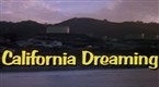 California Dreaming