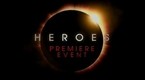 Heroes: Heroes Premiere Event