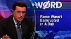 The Colbert Report: The Word - OhMyGodSocietyIsCollapsing...