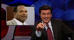 The Colbert Report: OJ Simpson Guilty