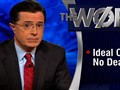 The Colbert Report - The Word: Ideal or No Deal
