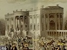 Presidents' Day | Andrew Jackson's Inaugural Bash