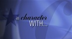 In Character With: In Character With Promo