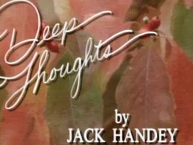 Deep Thoughts: Living Things