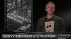 IGN: New Titles and Sony 3.0