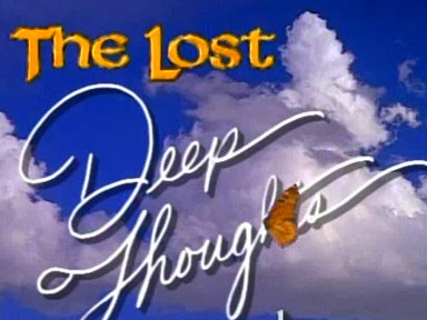 The Lost Deep Thoughts: Baby Traps