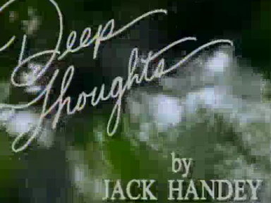 Deep Thoughts: Love