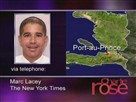 Marc Lacey of the New York Times Reports from Haiti