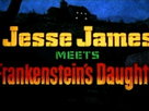 Elvira's Movie Macabre | Jesse James Meets Frankenstein's Daughter