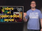 IGN's #1 Comic Book Movie of All Time