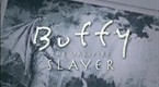 Buffy the Vampire Slayer Opening Credits