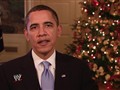 WWE Extras - President Barack Obama Delivers a Special Message to the Troops Overseas