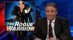 The Daily Show with Jon Stewart: The Rogue Warrior