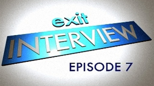 Exit Interview Video