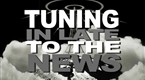 The Tonight Show with Conan O'Brien: Tuning in Late to the News