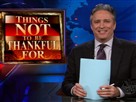 The Daily Show Things Not to Be Thankful for  Silverdome Goldman Sachs  Congressional Recess