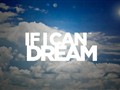 If I Can Dream - If I Can Dream