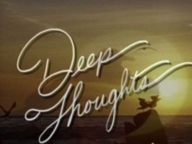 Deep Thoughts: Wise Men Video