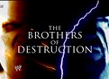 Brothers of Destruction picture