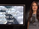 IGN's Best Animated Movie of All Time