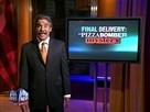Final Delivery: The Pizza Bomber Mystery