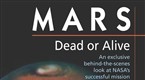 NOVA: MARS Dead or Alive (season 31, episode 1)
