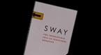 Business Book Briefs: "Sway" by Ori Brafman and Rom Brafman