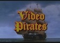 Video Pirates picture